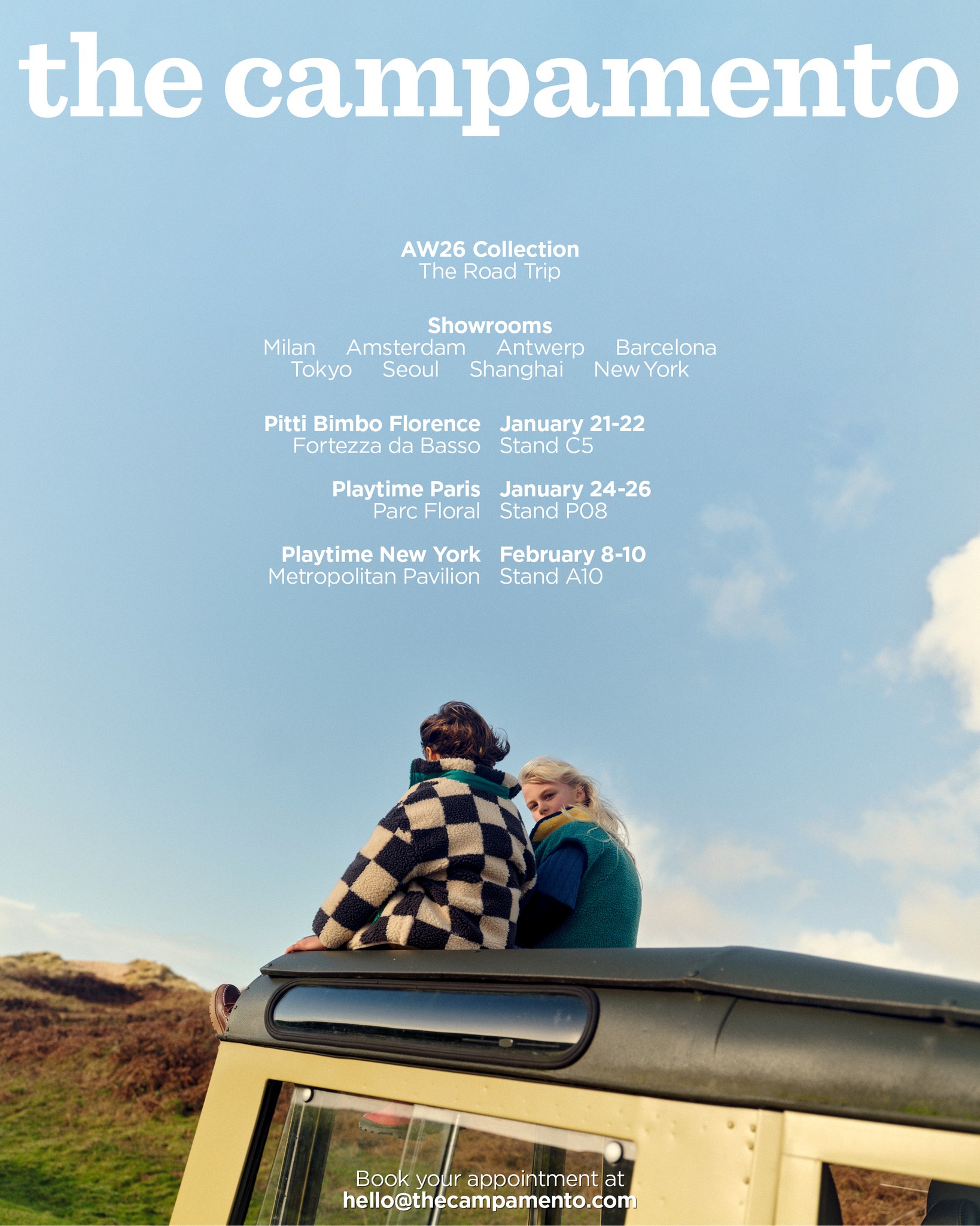 Here are the showrooms and trade fairs where you can find the upcoming AW26 collection!

If you would like to book an appointment, please write to us at hello@thecampamento.com.

See you at @pittibimbo_official and @iloveplaytime ❤️