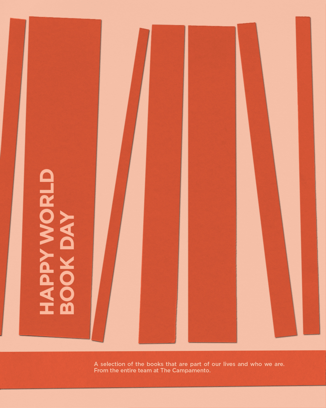 Today we would like to share with you a special selection of our favourite books, which are part of our lives and who we are.

Happy World Book Day! 💫

 #TheCampamento #WorldBookDay